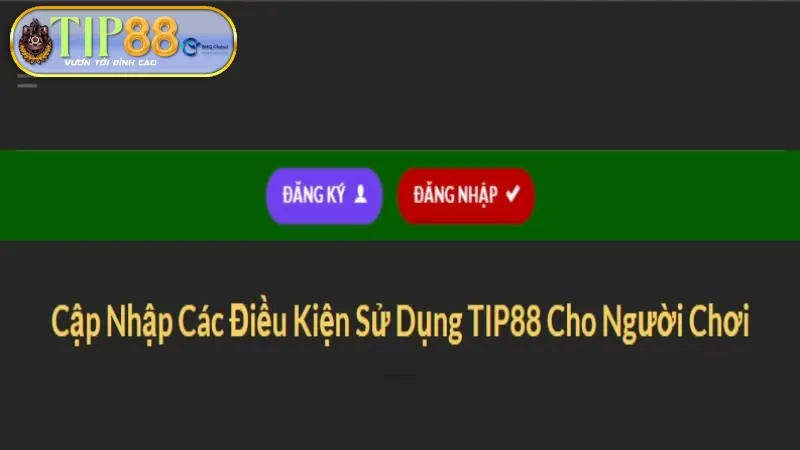 Điều kiện đăng nhập Tip88